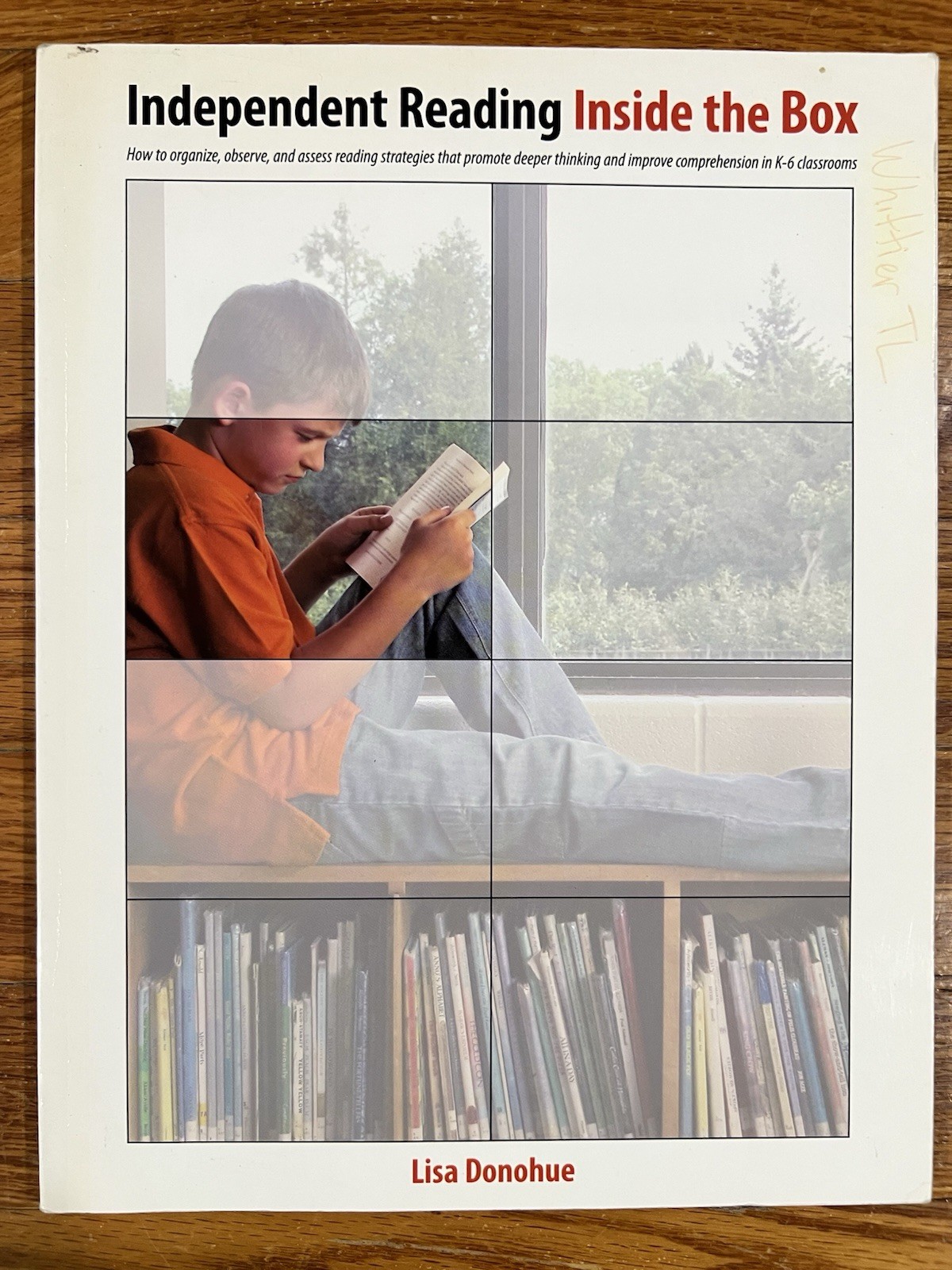 Independent Reading Inside the Box Donohue Paperback Stenhouse Publishers