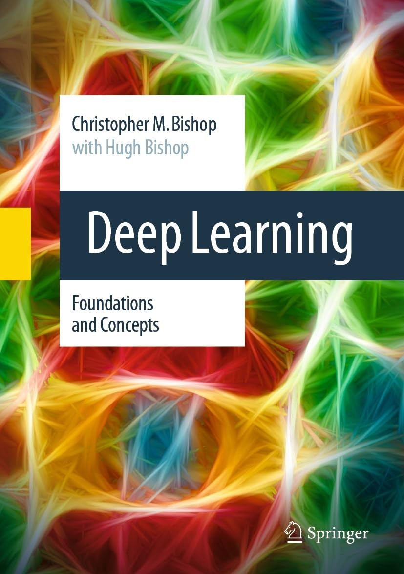 Deep Learning: Foundations and Concepts 2024 Edition Hardcover