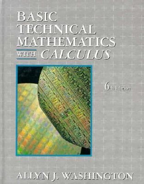 Basic Technical Mathematics with Calculus Paperback Allyn J. Wash