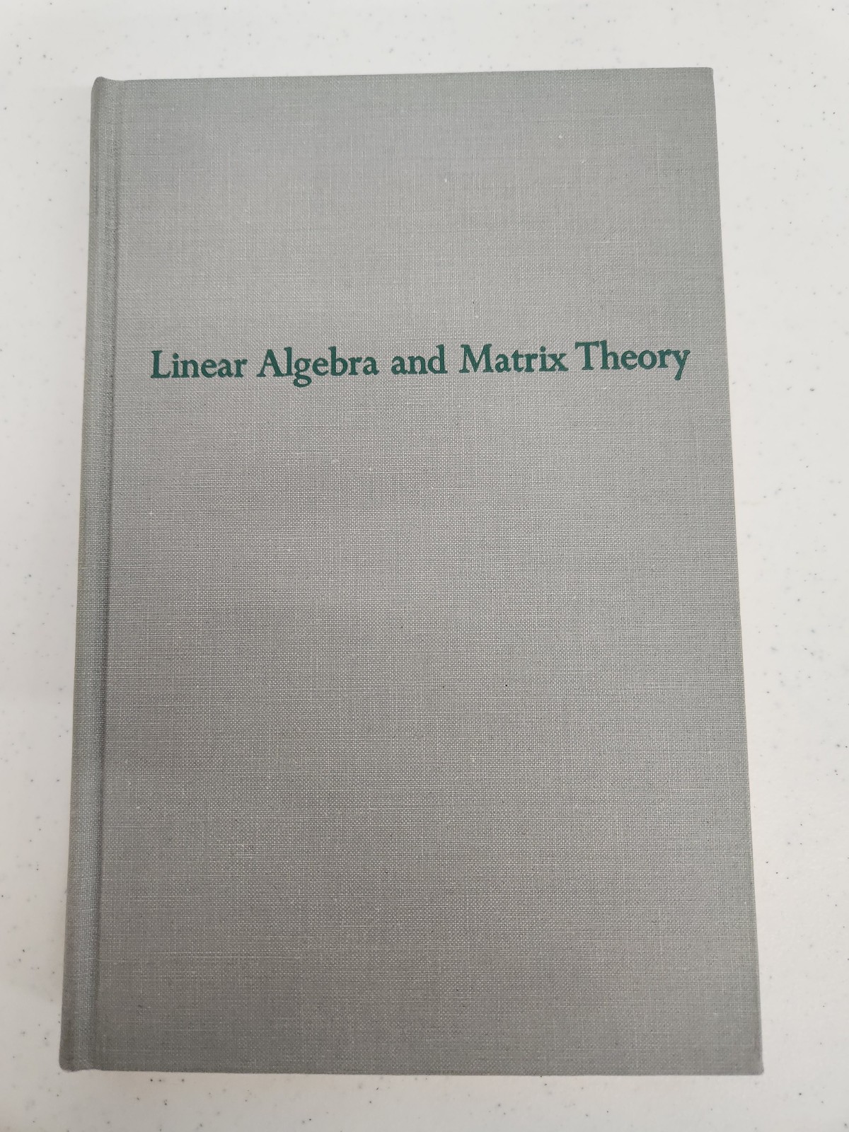 Linear Algebra and Matrix Theory by Evar D. Nering Vintage Hardcover Wiley 1963