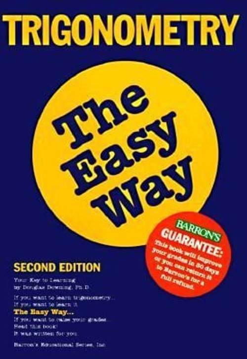 Trigonometry the Easy Way Paperback Douglas D. Downing