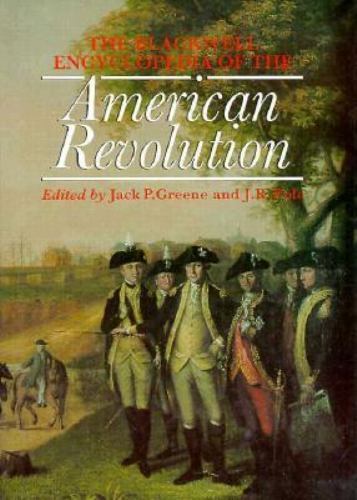 The Blackwell Encyclopedia of the American Revolution by , Acceptable Book