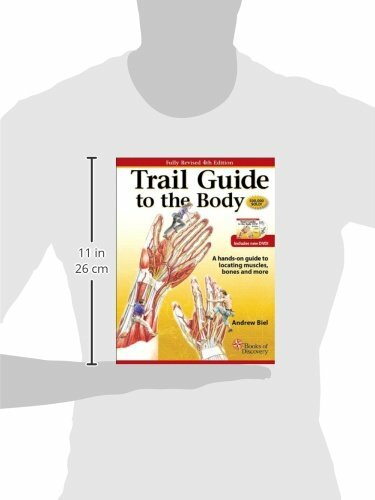Trail Guide To The Body (4th Edition) by Biel, Andrew