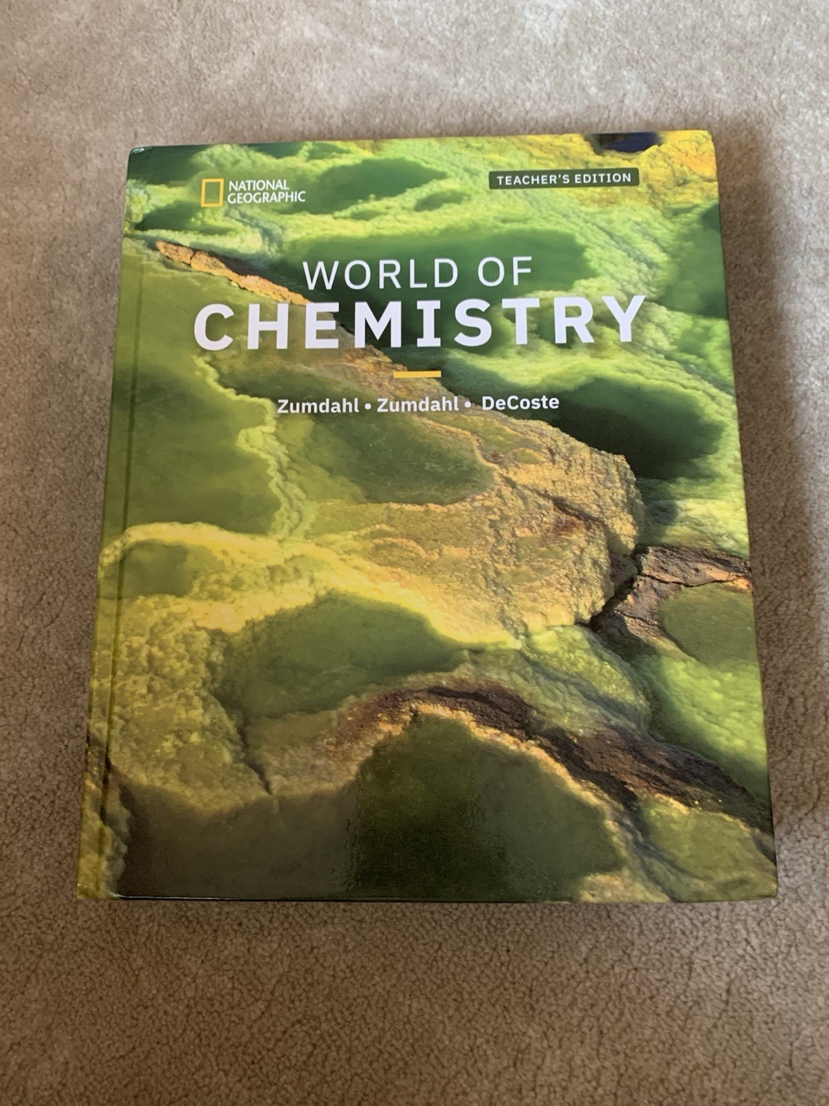 National Geographic World of Chemistry – Teacher’s Edition 2021 Cengage