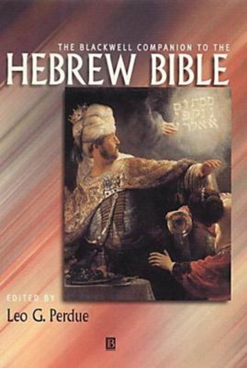The Blackwell Companion to the Hebrew Bible Paperback