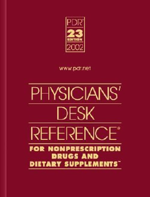 The PDR for Nonprescription Drugs and Dietary Supplements Hardcov