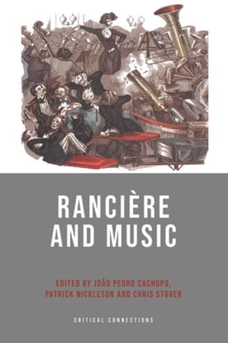 Rancière and Music by João Pedro Cachopo: New