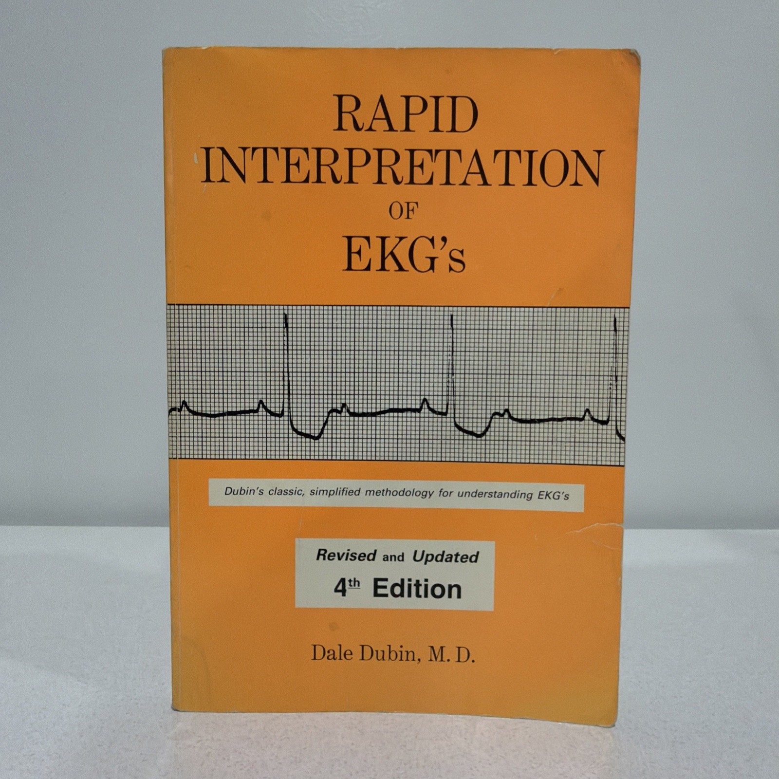 Rapid Interpretation of EKG’s Revised and Updated 4th Edition Dale Dubin Book