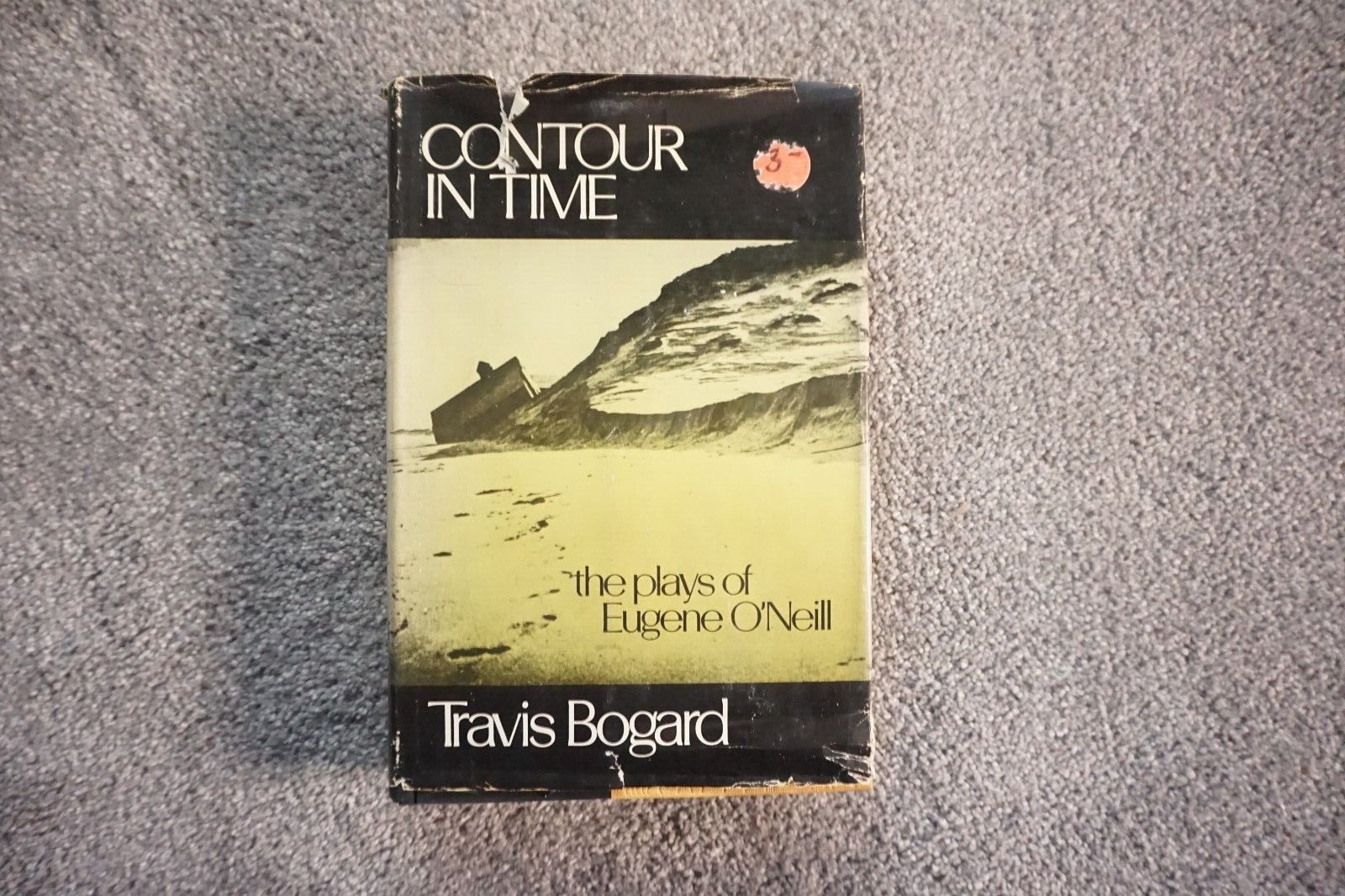Contour in Time: The Plays of Eugene O’Neill by Bogard, T. Hardback Book The