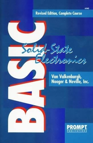 Basic Solid-State Electronics, Complete Course (5 Vols. in 1) – paperback Va…