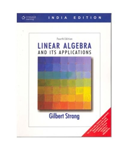 LINEAR ALGEBRA AND ITS APPLICATIONS, 4TH EDITION, INDIA By Gilbert Strang *NEW*