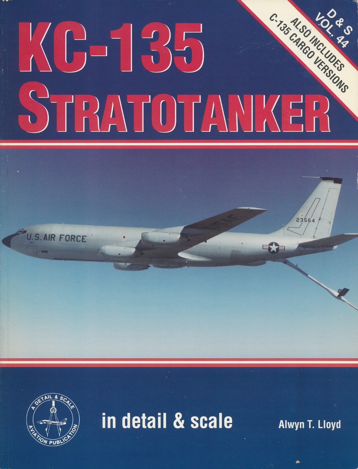 KC-135 Stratotanker (Detail & Scale Vol.44) New Copy