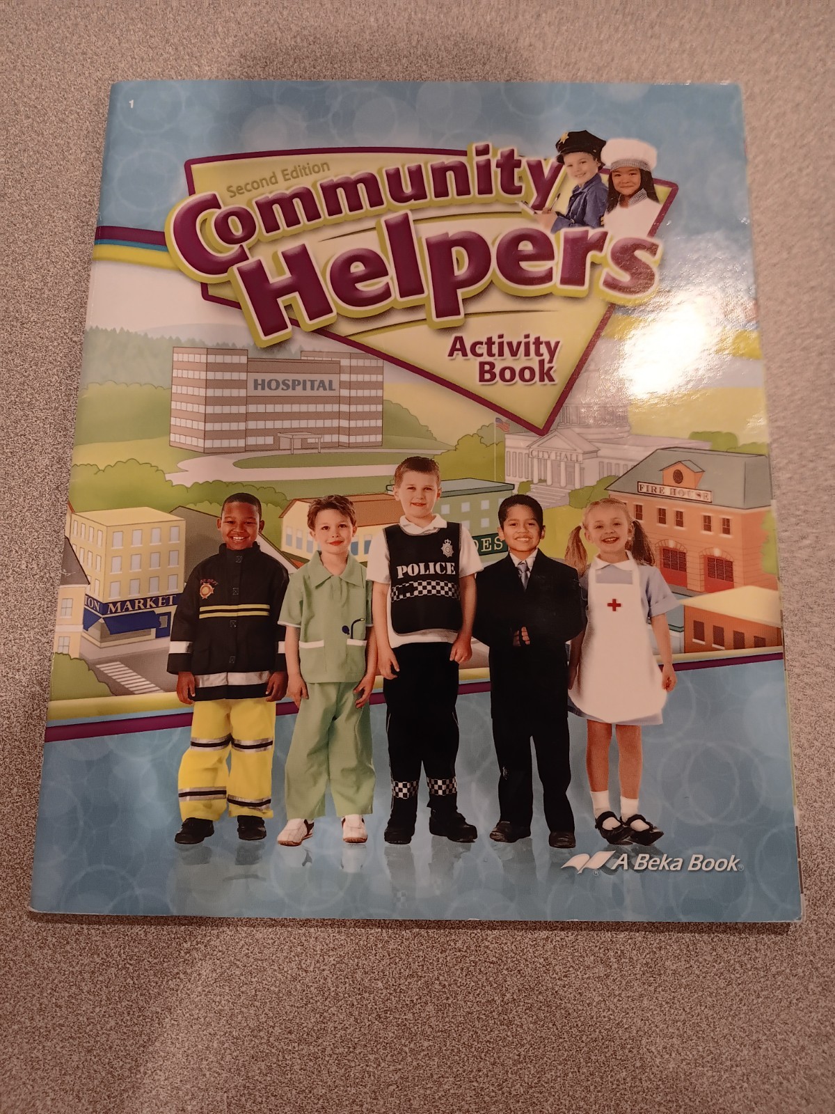 Abeka 1st Grade History, Science, Health, Community Helpers and Lesson Plans