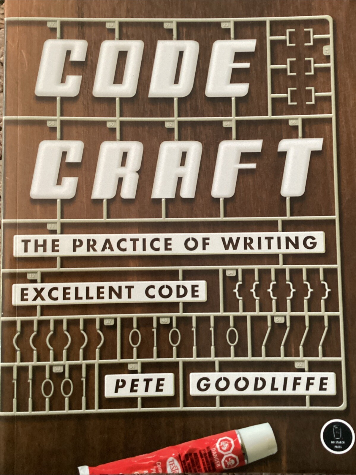Code Craft: The Practice of Writing Excellent Code by Pete Goodliffe: New & FF
