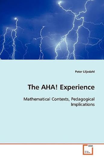 The Aha! Experience