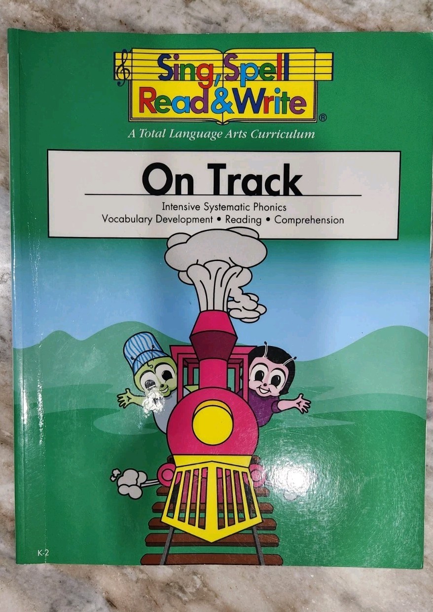 Sing Spell Read & Write All Aboard K-1, On Track K-2, Off We Go 2nd Ed 1-1 READ