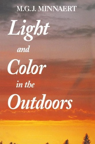 Marcel Minnaert Light and Color in the Outdoors (Paperback) (UK IMPORT)