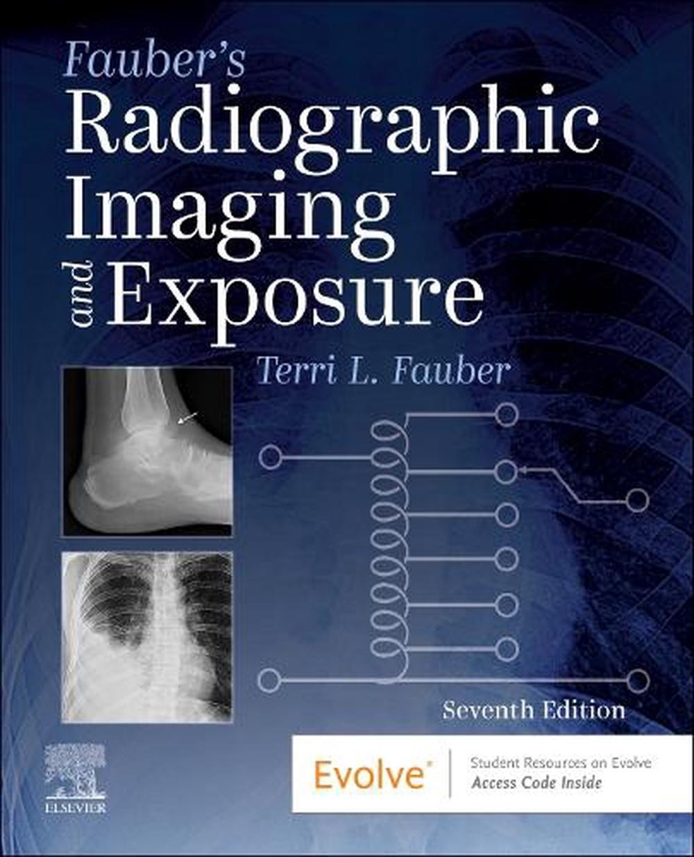 Fauber’s Radiographic Imaging and Exposure by Terri L. Fauber Paperback Book