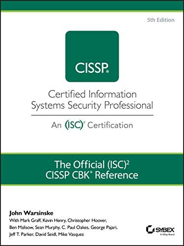 The Official (ISC)2 Guide to the CISSP CBK Reference by Vasquez, Mike Hardback