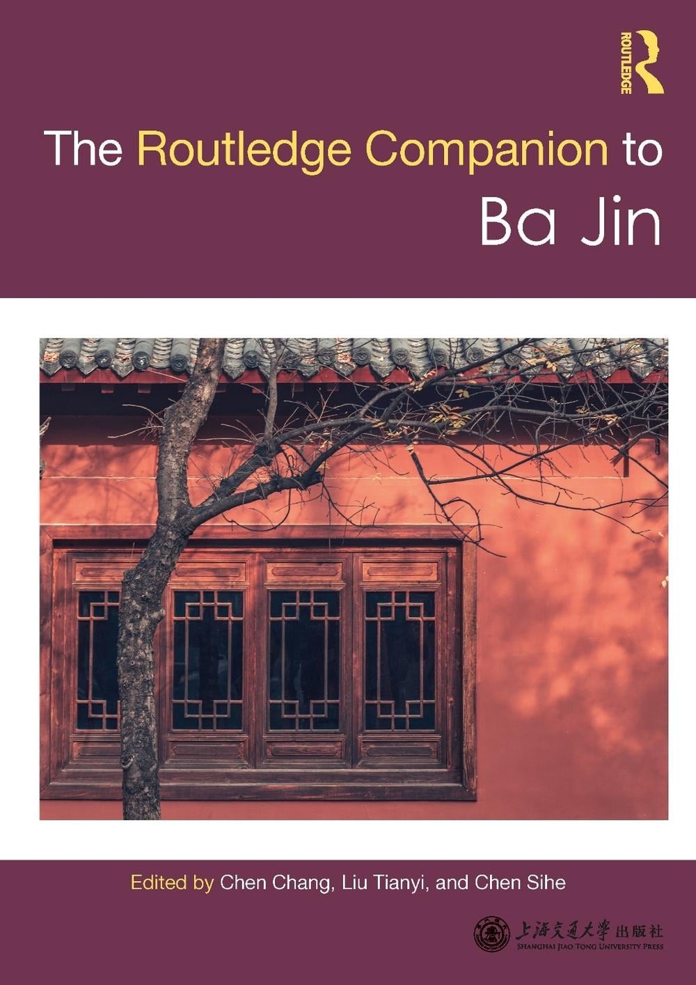 Routledge Companion to Ba Jin by Chen Chang Hardcover Book