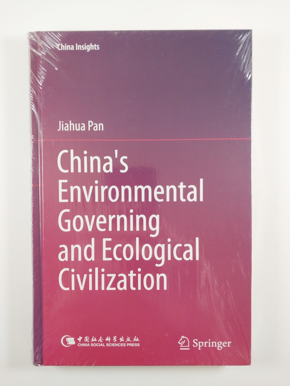 China’s Environmental Governing & Ecological Civilization Jiahua Pan (2015, HC)