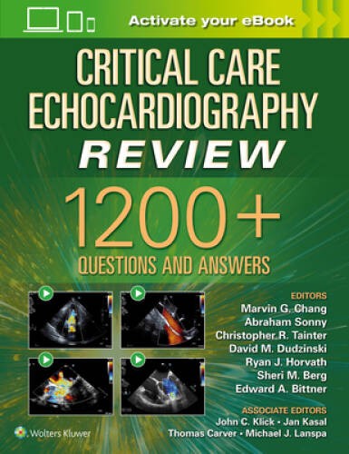 Critical Care Echocardiography Review: 1200 Questions and Answers – GOOD