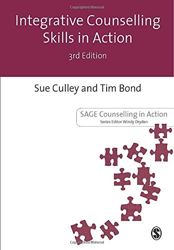 Integrative Counselling Skills in Action (Counselling … by Tim Bond 1848601522