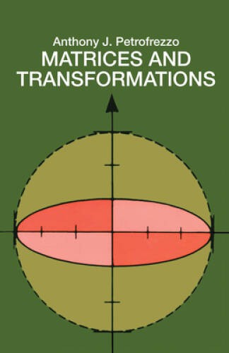 Matrices and Transformations (Dover Books on Mathematics) – Paperback – GOOD