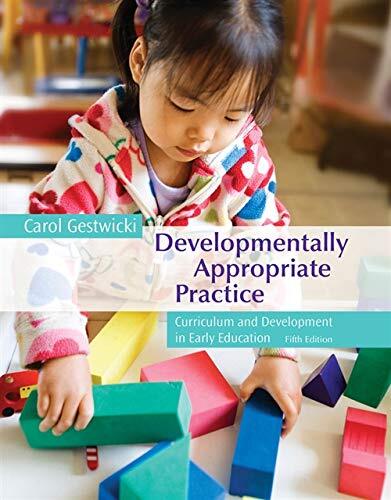 Developmentally Appropriate Practic…, Gestwicki, Caro