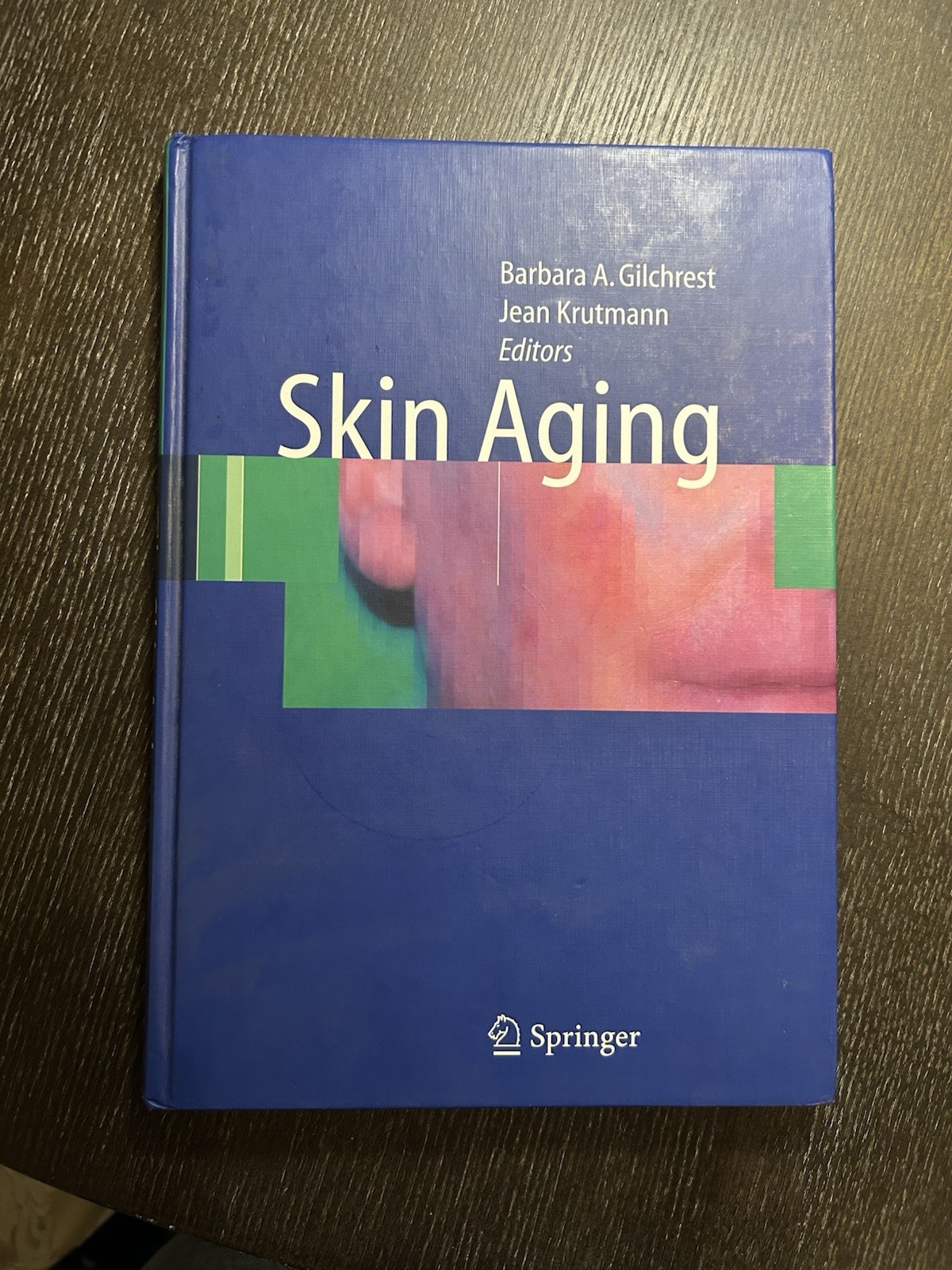 Skin Aging by Barbara A. Gilchrest (2006, Hardcover)