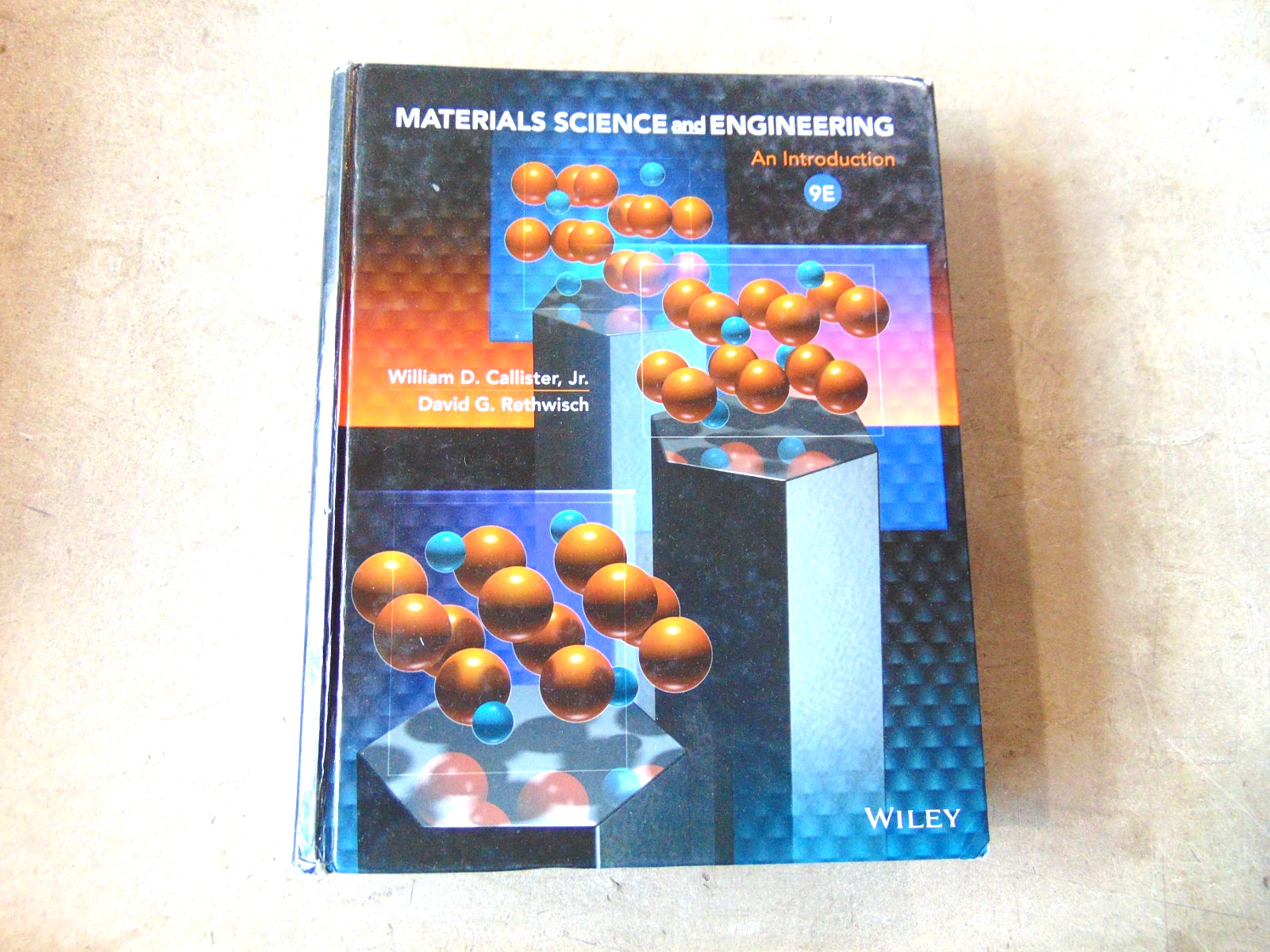 Materials Science and Engineering by Callister and Rethwisch 9th Edition HB