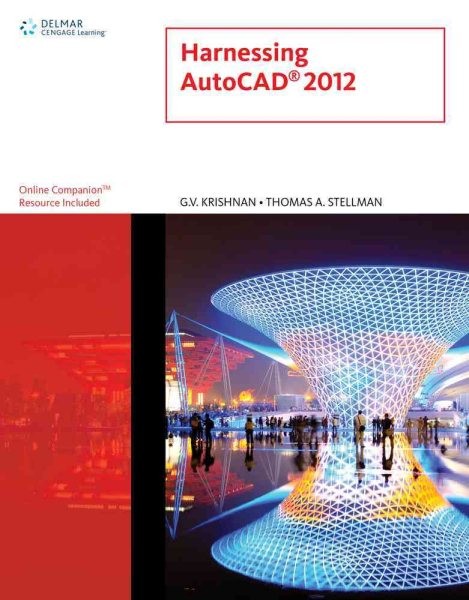 Harnessing AutoCAD 2012, Paperback by Krishnan, G. V.; Stellman, Thomas A., L…