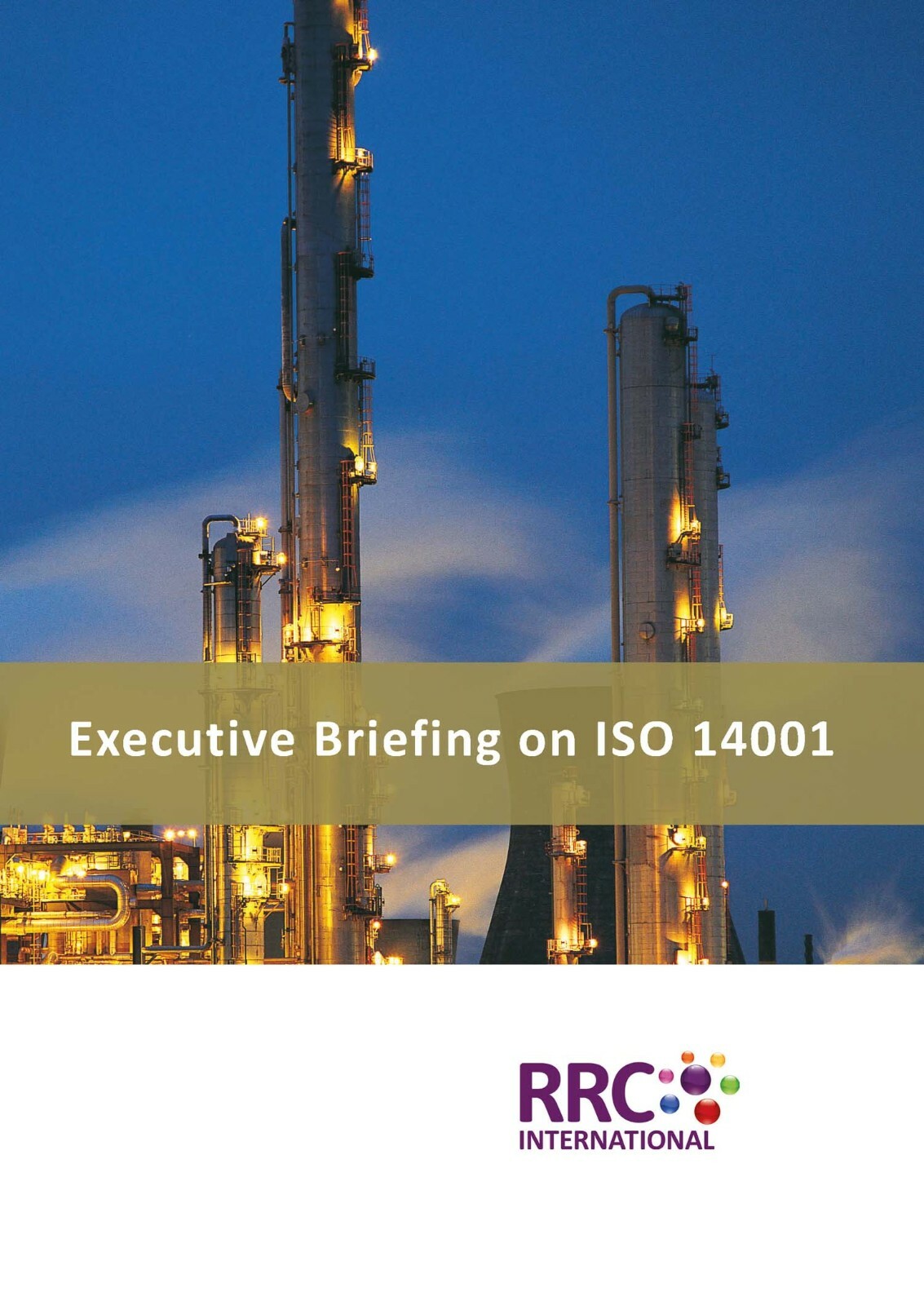 RRC ISO Guide: Executive Briefing on ISO 14001