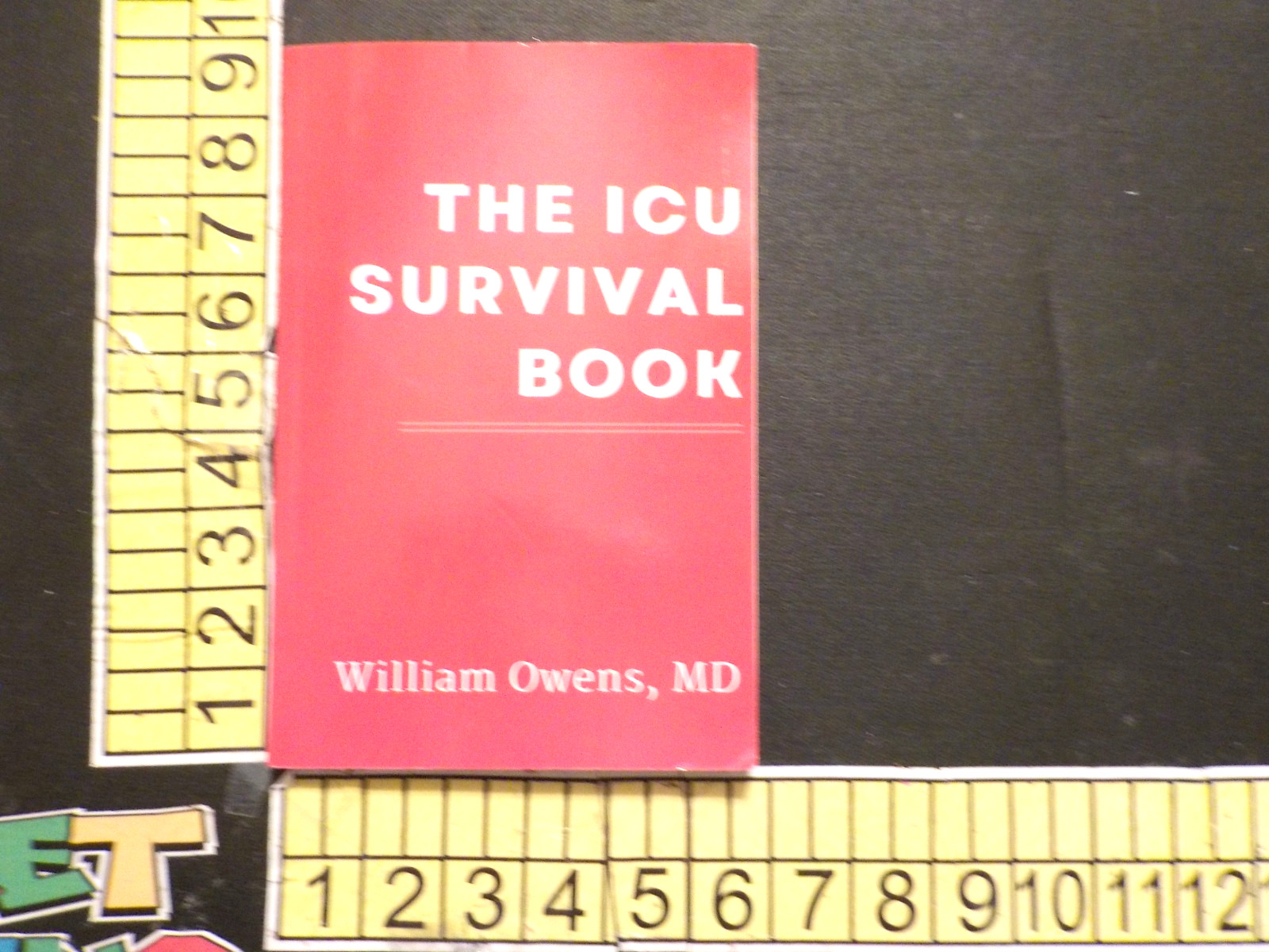 ICU Survival Book by William Owens (2022, Trade Paperback)