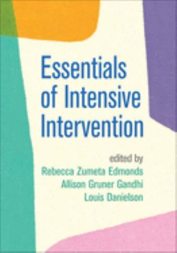 Essentials of Intensive Intervention (The Guilford Series on Intensive Instruct