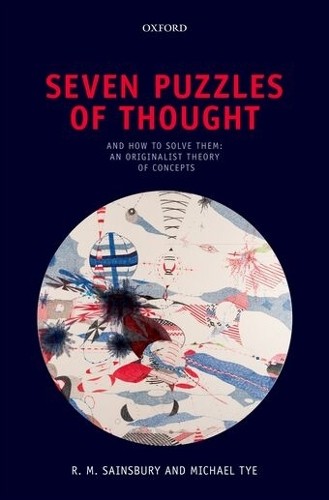 R. M. Sainsbury Michael Tye Seven Puzzles of Thought (Hardback) (UK IMPORT)