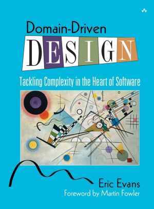 Domain-Driven Design: Tackling Complexity in – Hardcover, by Evans Eric – Good