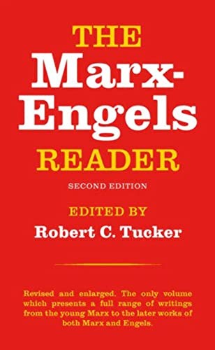 The Marx-Engels Reader (Second Edition) – Paperback By Karl Marx – GOOD