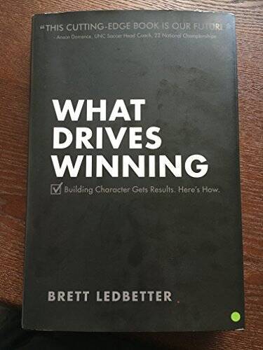 What Drives Winning: Building Character Gets Results. Here’s How. – VERY GOOD