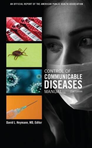 Control of Communicable Diseases Manual – Paperback By David L. Heymann – GOOD