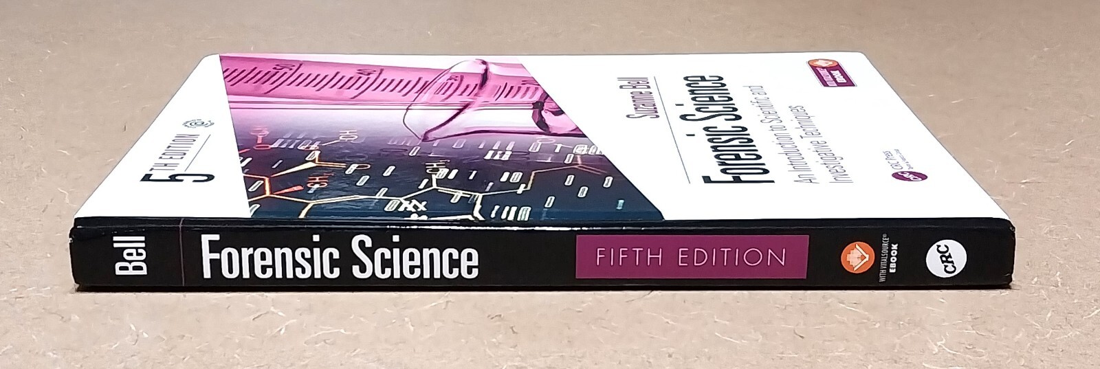 Forensic Science : An Introduction, 5th ed. Hardcover, Suzanne Bell, CRC 2019