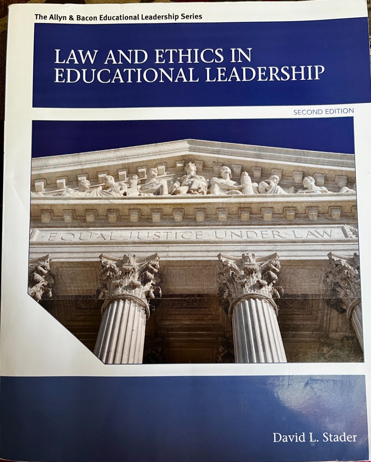 Law and Ethics in Educational Leadership Paperback David Stader