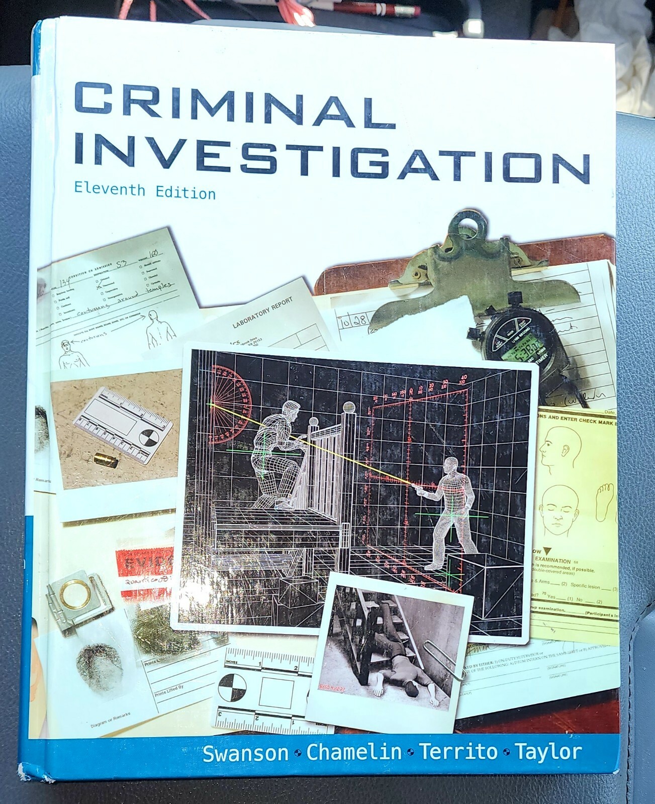 Criminal Investigation by Neil C. Chamelin, Charles R. Swanson, Leonard Territo