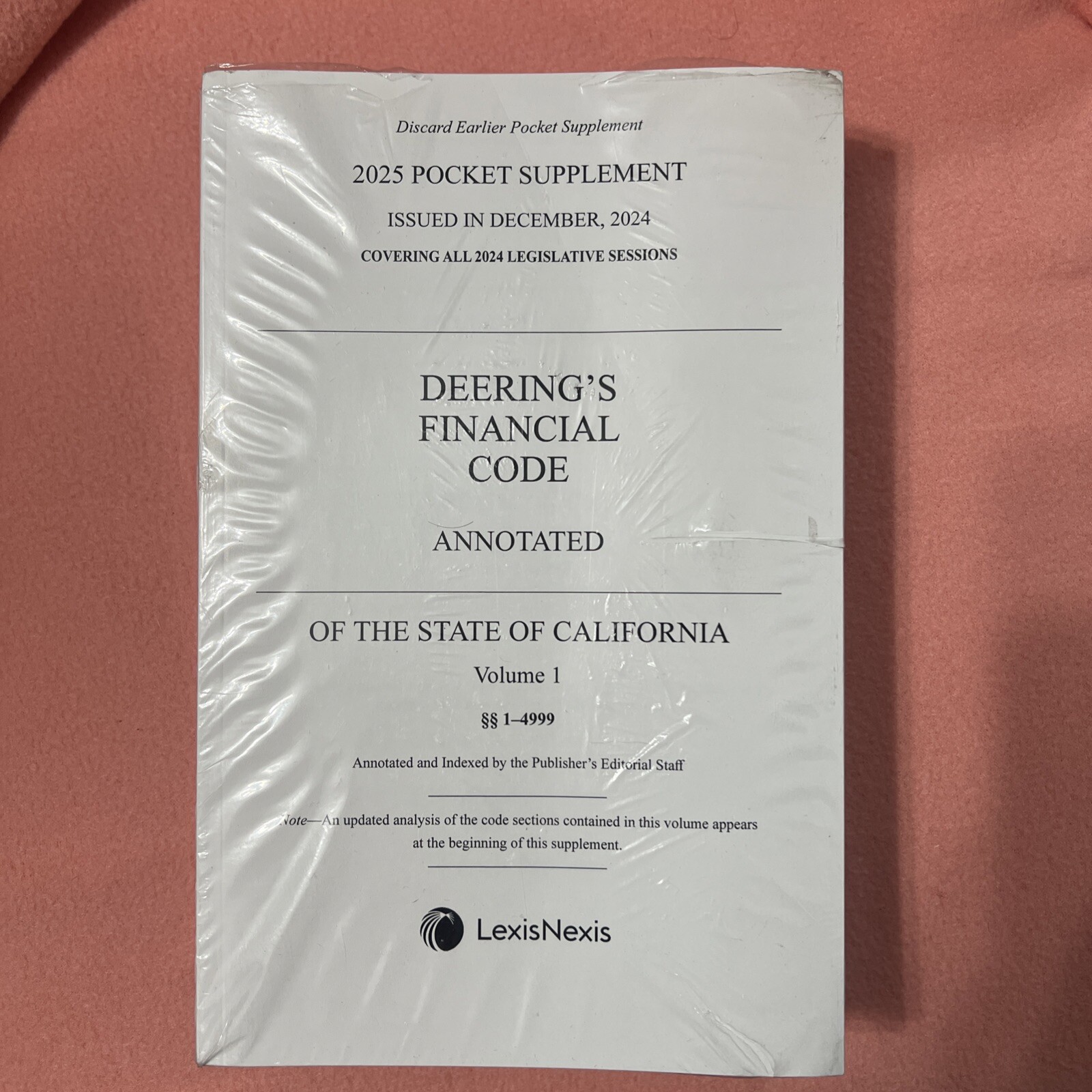 Lexis Nexis, 2025 Pocket Supplement, Deering’s Financial Code Annotated Vol 1-3.