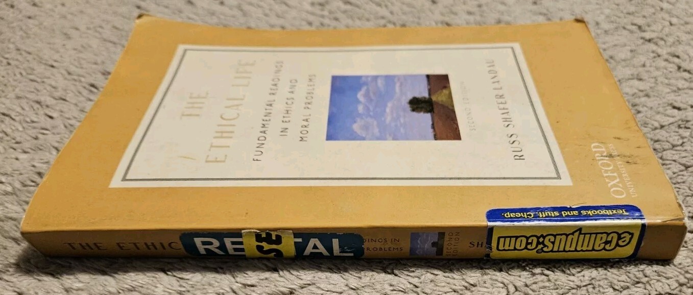 The Ethical Life Second Edition By Russ Shafer Landau