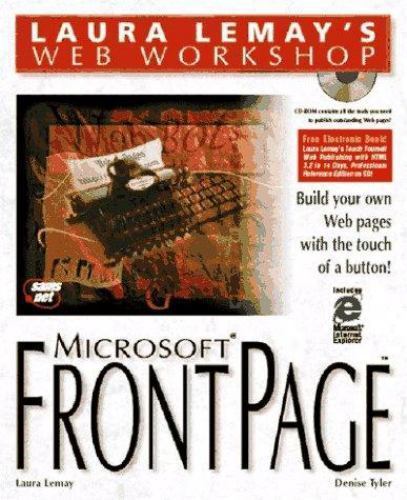 NEW Laura Lemay’s Web Workshop: Microsoft Frontpage WITH SEALED CD