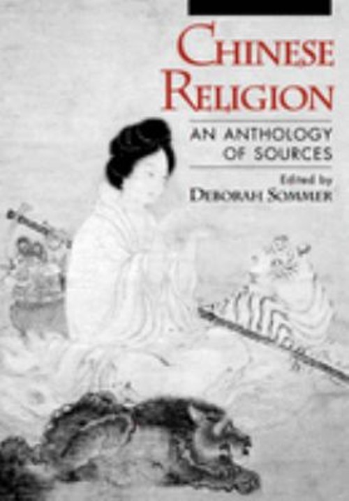 Chinese Religion : An Anthology of Sources Paperback