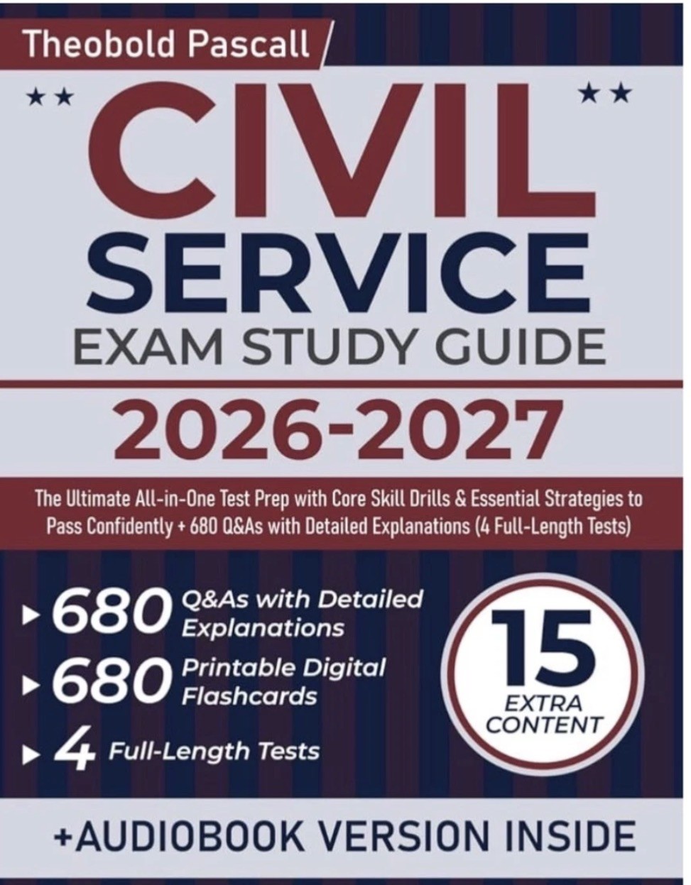 Civil Service Exam Study Guide: The Ultimate All-in-One Test Prep with Core
