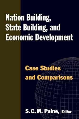 Nation Building, State Building, – Paperback, by Paine Sarah C.M. – Very Good