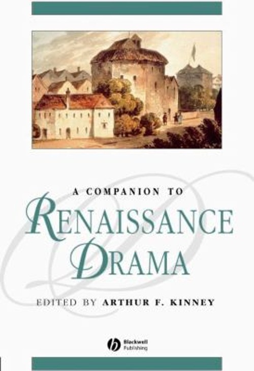 A Companion to Renaissance Drama Paperback
